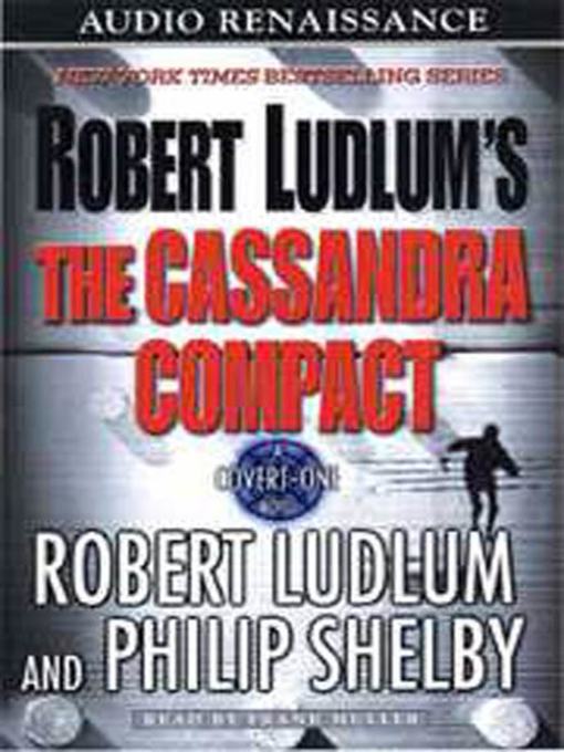 Title details for The Cassandra Compact by Robert Ludlum - Wait list